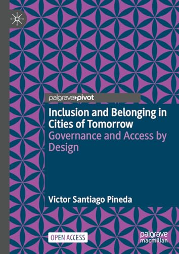 Beispielbild fr Inclusion and Belonging in Cities of Tomorrow zum Verkauf von PBShop.store US