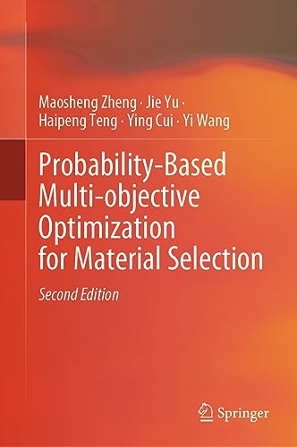 Beispielbild fr Probability-Based Multi-Objective Optimization for Material Selection zum Verkauf von Blackwell's