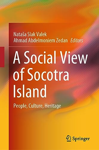 9789819943579: A Social View of Socotra Island: People, Culture, Heritage