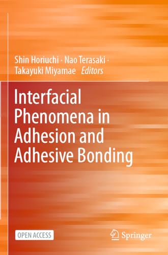 Stock image for Interfacial Phenomena in Adhesion and Adhesive Bonding (Paperback) for sale by Grand Eagle Retail
