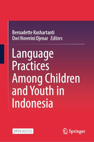 Stock image for Language Practices Among Children and Youth in Indonesia (Hardcover) for sale by Grand Eagle Retail