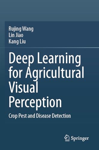 Immagine dell'editore per Deep Learning for Agricultural Visual Perception: Crop Pest and Disease Detection venduto da Buchpark