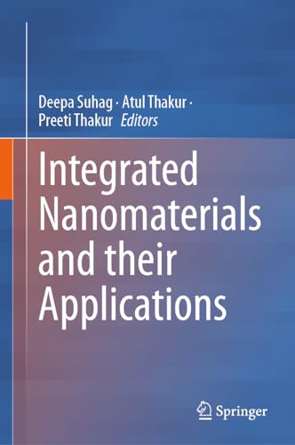 9789819961047: Integrated Nanomaterials and their Applications
