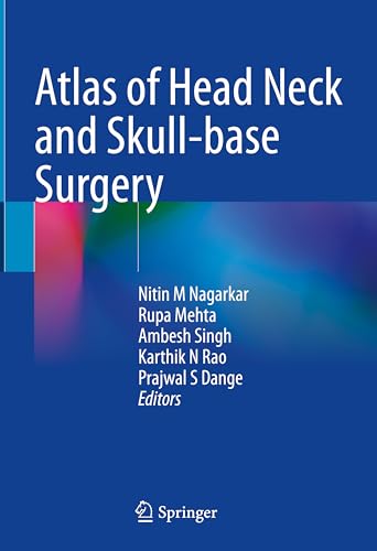 Beispielbild fr ATLAS OF HEAD NECK AND SKULL BASE SURGERY (HB 2023) zum Verkauf von Basi6 International