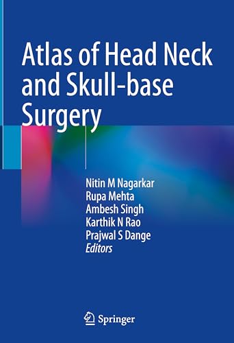 Stock image for ATLAS OF HEAD NECK AND SKULL BASE SURGERY (HB 2023) for sale by Basi6 International