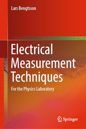 Stock image for Electrical Measurement Techniques: For the Physics Laboratory for sale by HPB-Red