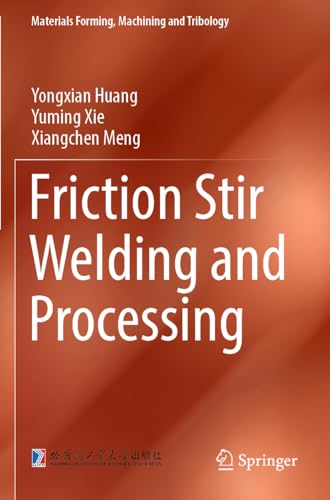Immagine dell'editore per Friction Stir Welding and Processing (Materials Forming, Machining and Tribology) venduto da Buchpark