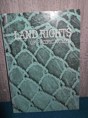 Stock image for Land Rights of Pacific Women for sale by Theologia Books