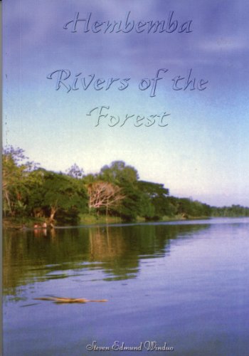 Beispielbild fr Hembemba: Rivers of the Forest zum Verkauf von Masalai Press