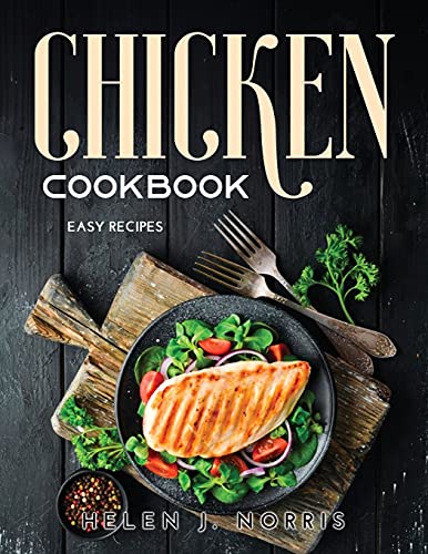 Beispielbild fr Chicken Cookbook: Easy Recipes zum Verkauf von Buchpark