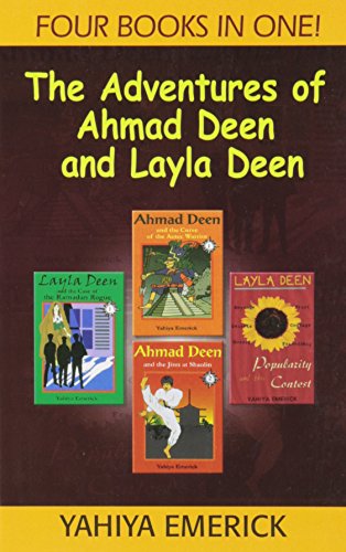 Imagen de archivo de The Adventures of Ahmad Deen and Layla Deen a la venta por Irish Booksellers