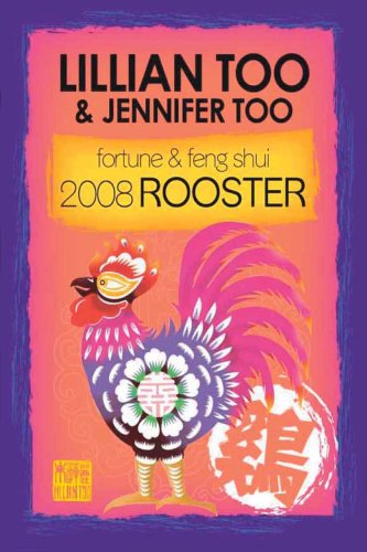 Stock image for Fortune & Feng Shui 2008 ROOSTER for sale by HPB-Diamond