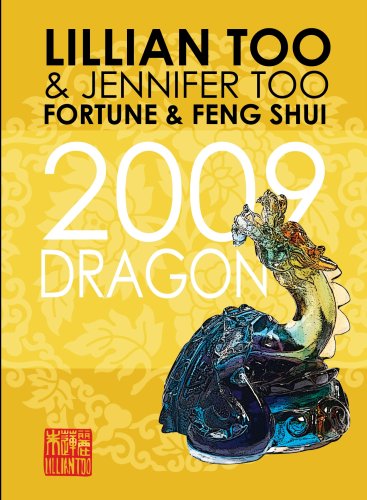 Stock image for Fortune and Feng Shui: 2009 Dragon for sale by gearbooks