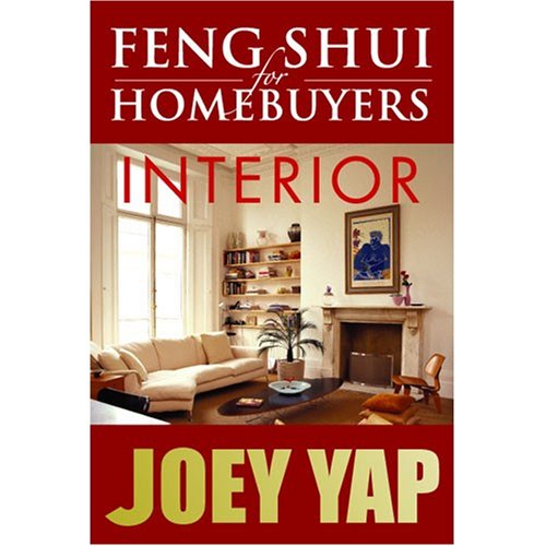 9789833332175: Feng Shui For Homebuyers - Interior: A definitive Guide on Interior Feng Shui for Homebuyers