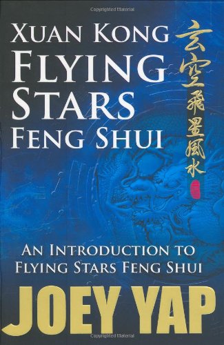 Stock image for Xuan Kong Flying Stars Feng Shui: An Introduction to Flying Stars Feng Shui for sale by Monster Bookshop