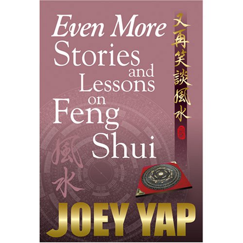 Stock image for Even More Stories & Lessons on Feng Shui for sale by Kennys Bookstore