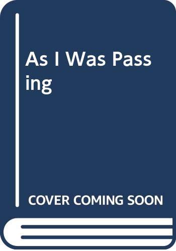 9789833698066: As I Was Passing