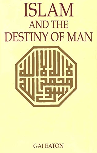 9789833782352: Islam And The Destiny Of Man