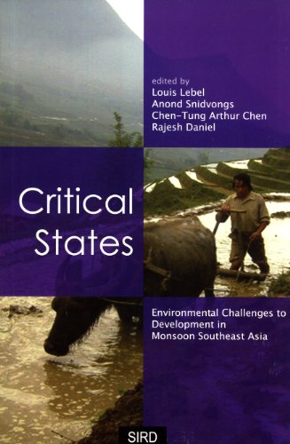 Beispielbild fr Critical States: Environmental Challenges to Development in Monsoon Southeast Asia zum Verkauf von Anybook.com