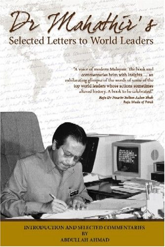 9789833845118: Mahathir's Selected Letters to World Leaders