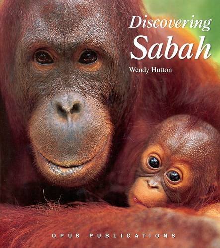 Stock image for Discovering Sabah for sale by B-Line Books