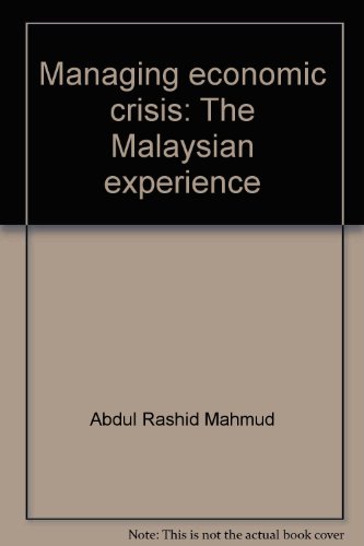 9789834002503: Managing economic crisis: The Malaysian experience