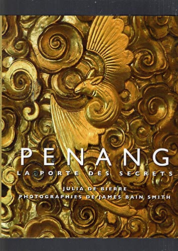 Stock image for Penang: la Porte des Secrets (French Edition) for sale by Ammareal