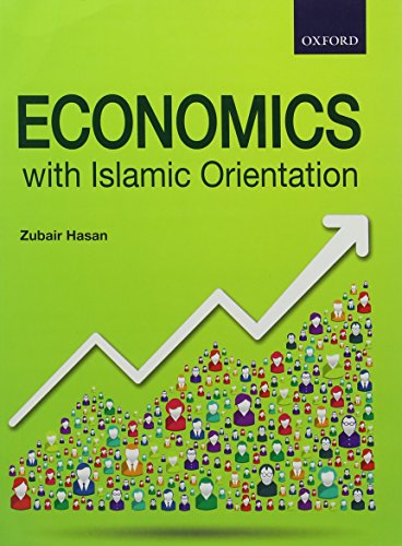 Stock image for Economics with Islamic Orientation for sale by Brook Bookstore