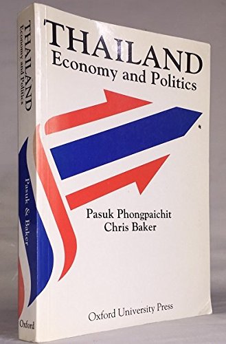 Imagen de archivo de Thailand: Economy and Politics a la venta por Joseph Burridge Books