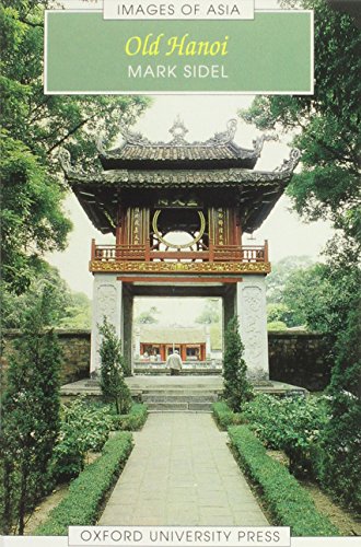 Imagen de archivo de Old Hanoi a la venta por ThriftBooks-Dallas