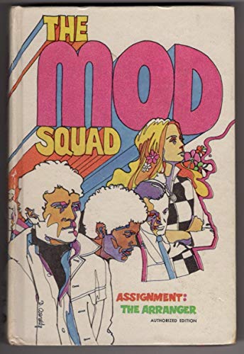 The Mod Squad - Assignment: The Arranger (9789837762220) by Deming, Richard