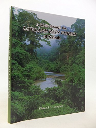 9789838120043: A Walk Through the Lowland Rainforest of Sabah