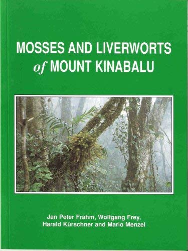 9789838120111: Mosses and Liverworts of Mount Kinabalu