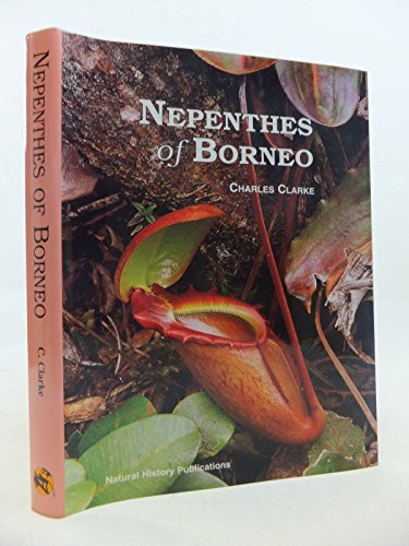 Nepenthes of Borneo.