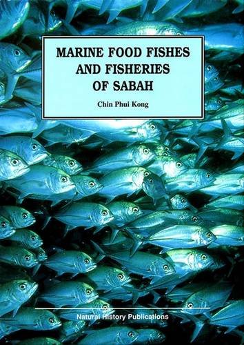 Stock image for Marine food fishes and fisheries of Sabah for sale by GF Books, Inc.