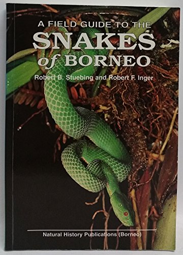 Stock image for Field Guide to the Snakes of Borneo for sale by dsmbooks