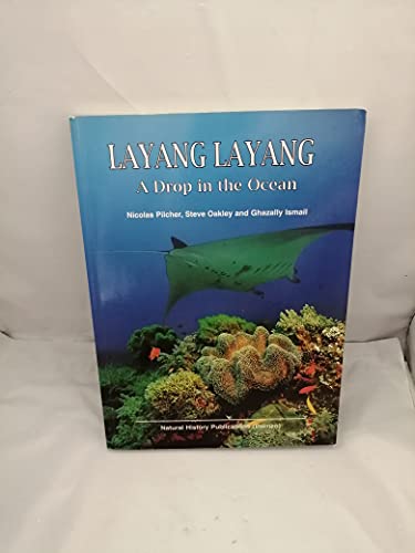 Beispielbild fr Layang Layang: A Drop in the Ocean zum Verkauf von Irish Booksellers