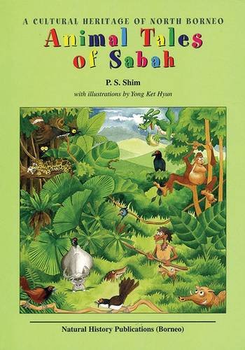 9789838120630: Animal tales of Sabah: A cultural heritage of North Borneo