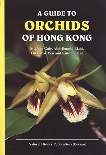 9789838121552: A Guide to Orchids of Hong Kong