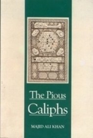 Imagen de archivo de The Pious Caliphs a la venta por Books Unplugged