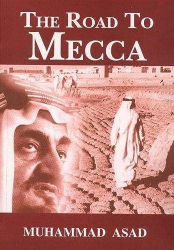 Beispielbild fr The Road to Mecca zum Verkauf von BookHolders