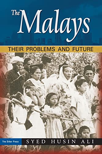Stock image for THE MALAYS: Their Problems and Future for sale by HPB-Red