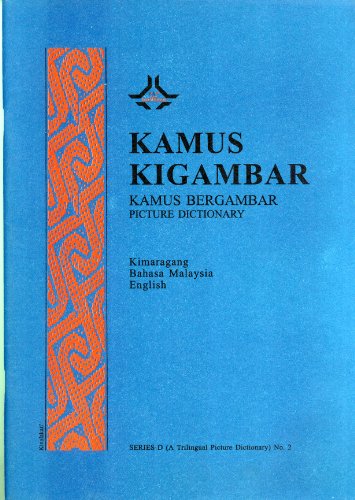 9789839638127: Kamus Kigambar/Kamus Bergambar/Picture Dictionary: Kimaragang, Bahasa Malaysia, English (A Trilingual Picture Dictionary, D-2)