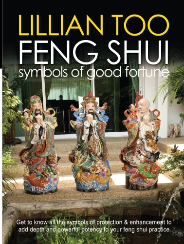 Stock image for Feng Shui : Symbols of Good Fortune for sale by Half Price Books Inc.