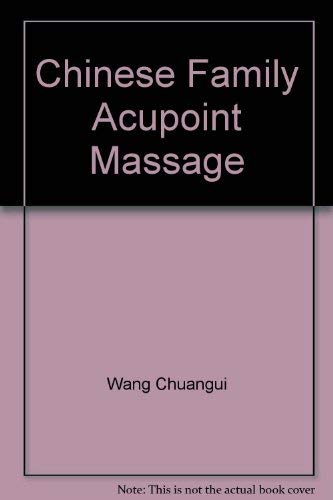 9789839808216: Chinese Family Acupoint Massage