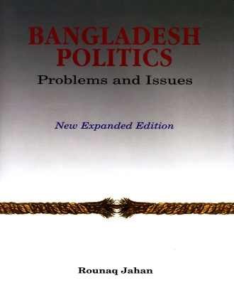 Imagen de archivo de Bangladesh Politics a la venta por Books Puddle