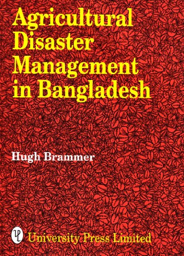 Agricultural Disaster Management in Bangladesh (9789840514489) by Hugh Brammer