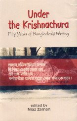Stock image for Under the Krishnachura : Fifty Years of Bangladeshi Writing for sale by Vedams eBooks (P) Ltd