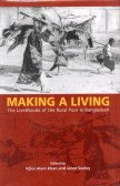 Stock image for MAKING A LIVING The Livelihoods of the Rural Poor in Bangladesh for sale by WorldofBooks