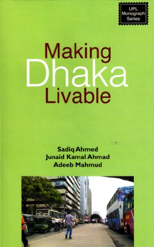 Stock image for Making Dhaka Liveable for sale by dsmbooks